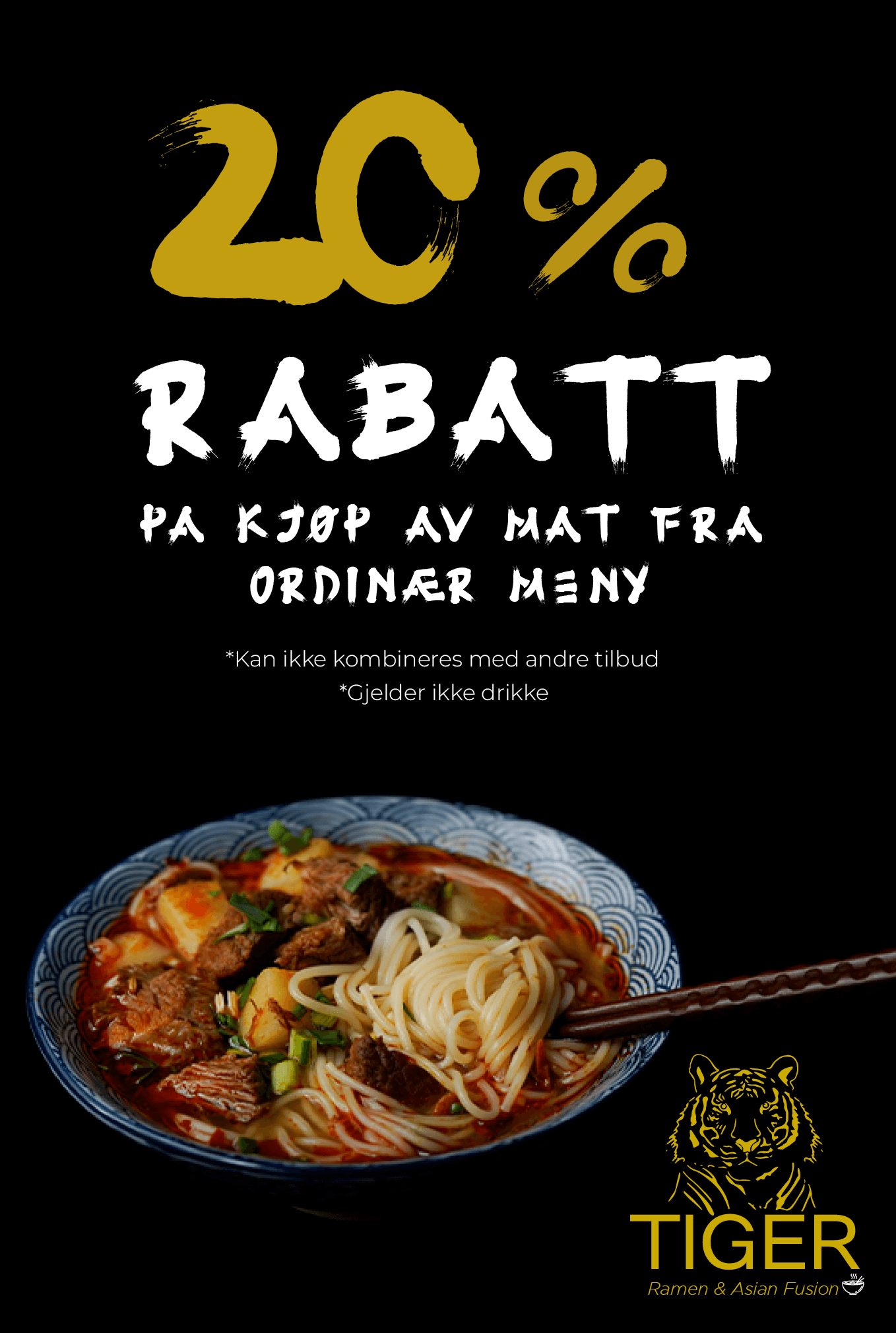 Tiger Ramen - 20% 26/27